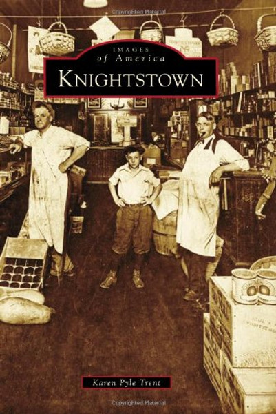 Knightstown (Images of America)