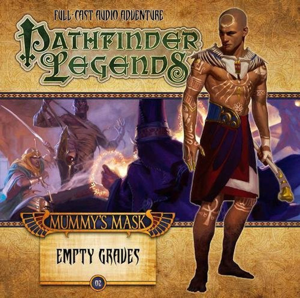 Pathfinder Adventure Path: Mummy's Mask Part 2 - Empty Graves