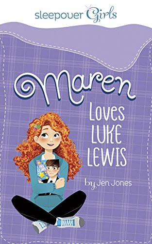 Sleepover Girls: Maren Loves Luke Lewis