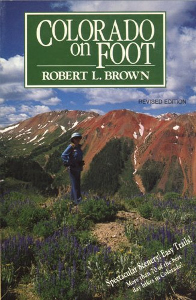 Colorado on Foot Colorado on Foot