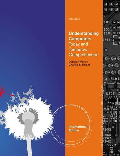 Understanding Computers Today and Tomorrow, Comprehensive
