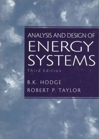 Analysis and Design of Energy Systems (3rd Edition)