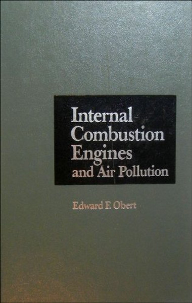 Internal Combustion Engines and Air Pollution