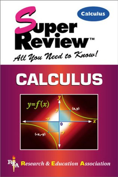 Calculus Super Review Calculus Super Review