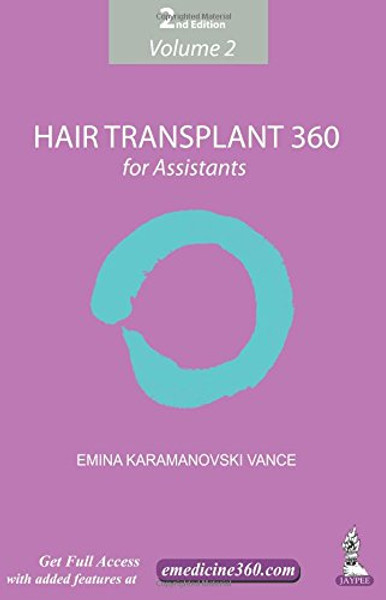 2: Hair Transplant 360 for Assistants