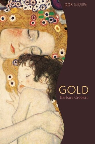 Gold: (Poiema Poetry)