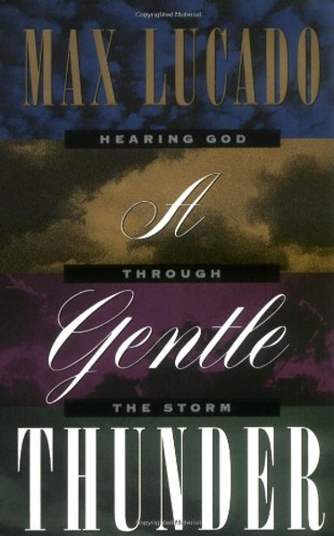 A Gentle Thunder