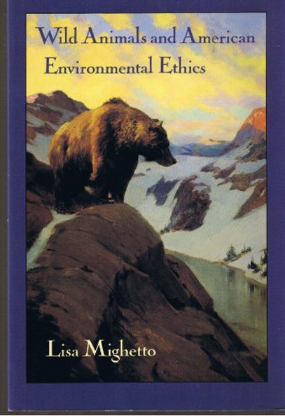 Wild Animals and American Environmental Ethics