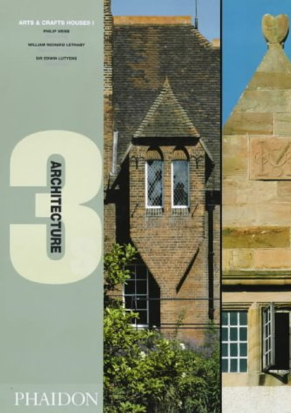 Arts & Crafts Houses I (Architecture 3s) (v. 1) Arts & Crafts Houses I (Architecture 3s) (v. 1)