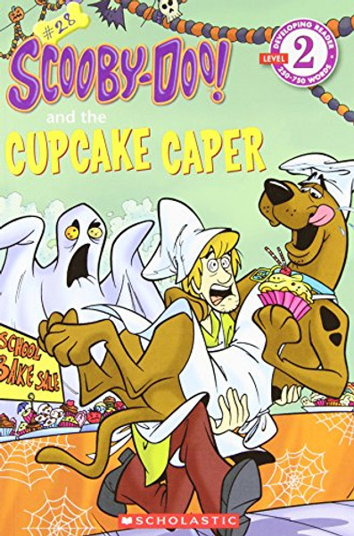 Scooby-Doo Reader #28: Scooby-Doo and the Cupcake Caper (Level 2)