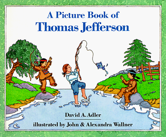 A Picture Book of Thomas Jefferson (Picture Book Biography)