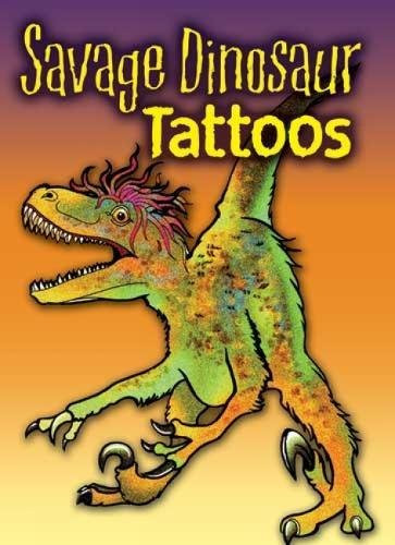 Savage Dinosaur Tattoos (Dover Tattoos)