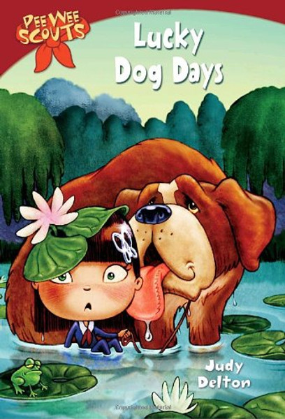 Lucky Dog Days (Pee Wee Scouts) Lucky Dog Days (Pee Wee Scouts)