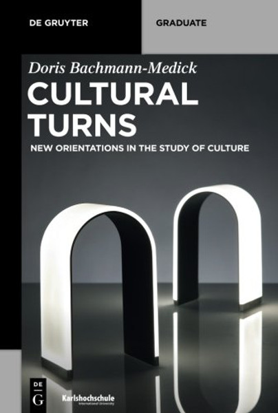 Cultural Turns (De Gruyter Textbook) Cultural Turns (De Gruyter Textbook)