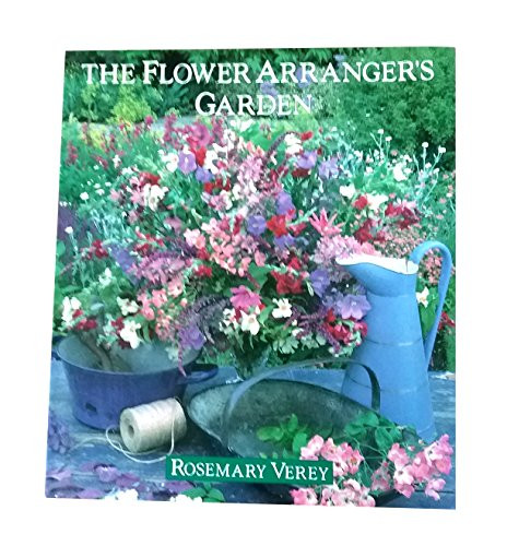 The Flower Arranger's Garden