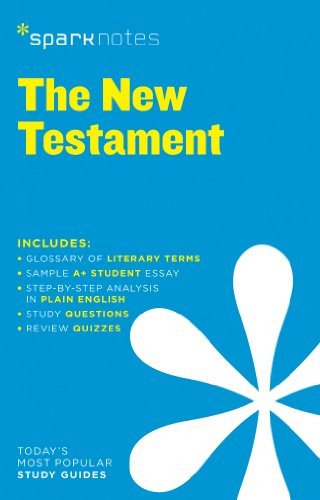 New Testament SparkNotes Literature Guide (SparkNotes Literature Guide Series)