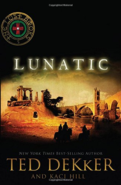 Lunatic (The Lost Books #5) Lunatic (The Lost Books #5)
