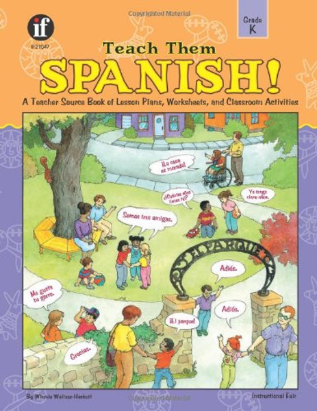 Teach Them Spanish!, Grade K