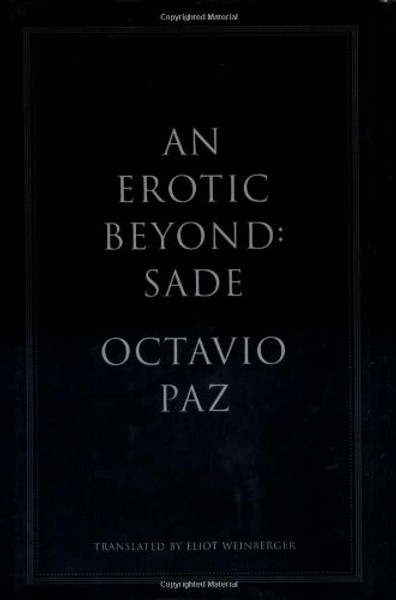 An Erotic Beyond: Sade An Erotic Beyond: Sade