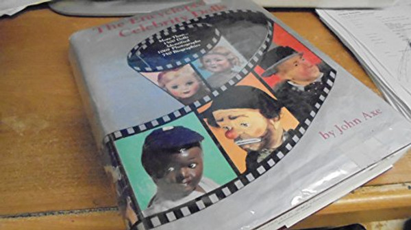 Encyclopedia of Celebrity Dolls/With Price Guide and Annual