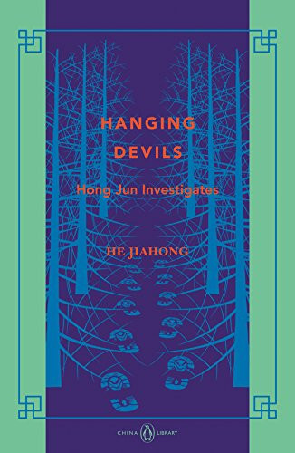 Hanging Devils: Hong Jun Investigates