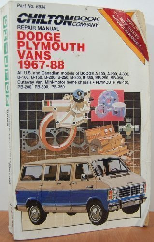 Chilton's Repair Manual Dodge Plymouth Vans 1967-88