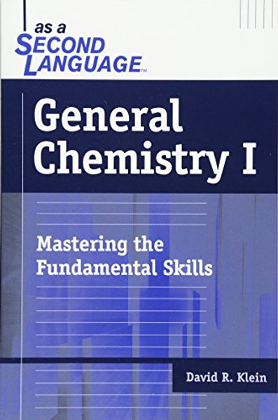 General Chemistry I as a Second Language: Mastering the Fundamental Skills