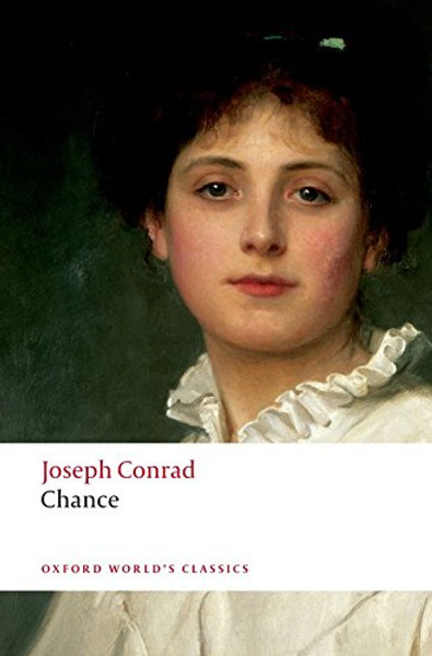 Chance: A Tale in Two Parts (Oxford World's Classics)