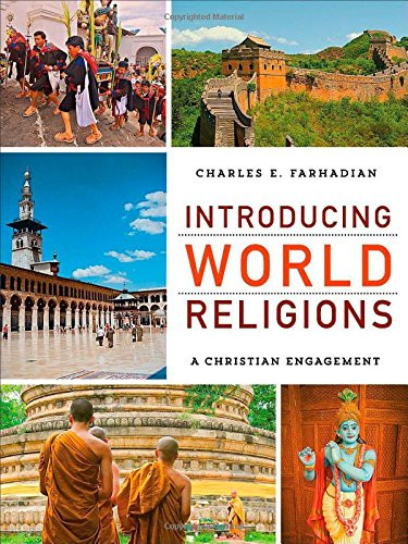 Introducing World Religions: A Christian Engagement