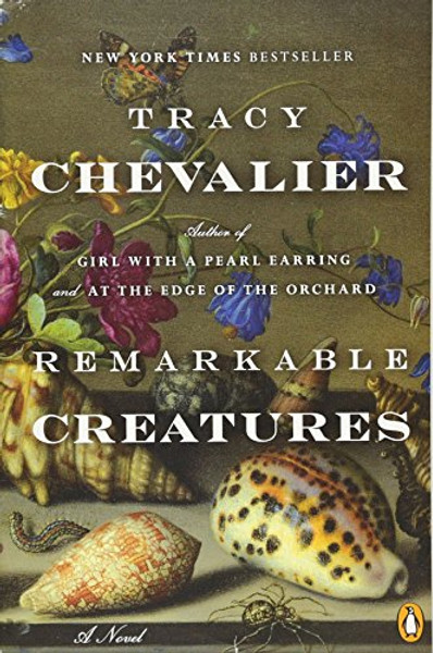 Remarkable Creatures: A Novel