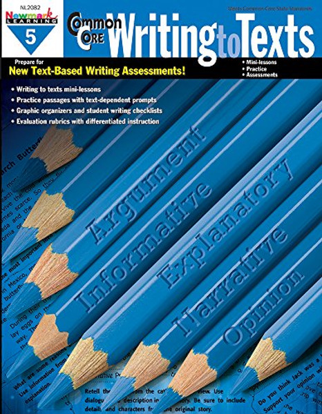 Common Core Practice Writing to Texts Grade 5