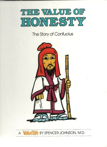 The Value of Honesty: The Story of Confucius (ValueTales)