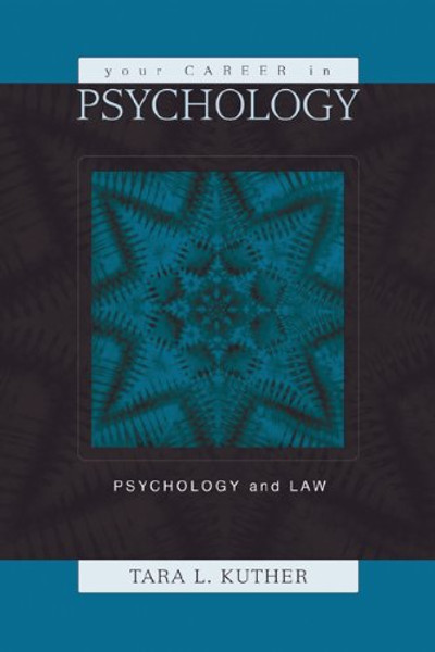 Your Career in Psychology: Psychology and the Law