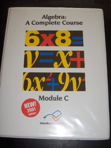 Algebra: A Complete Course, Module C (Video Text)