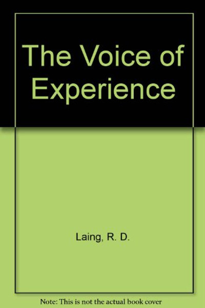 The Voice of Experience