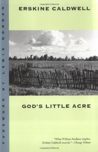 God's Little Acre: A Novel (Brown Thrasher Books Ser.) God's Little Acre: A Novel (Brown Thrasher Books Ser.)