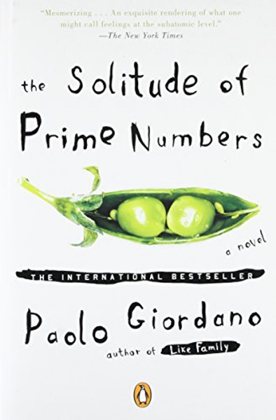 The Solitude of Prime Numbers: A Novel The Solitude of Prime Numbers: A Novel