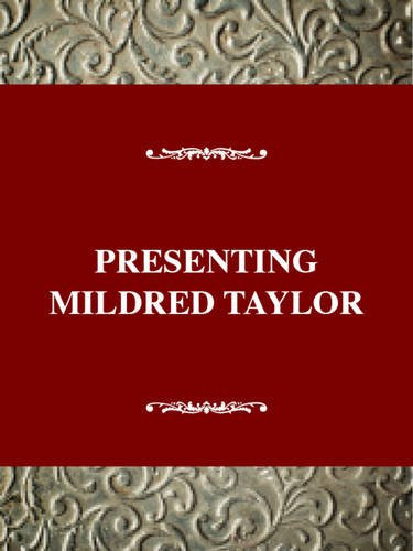 Young Adult Authors Series: Presenting Mildred D. Taylor