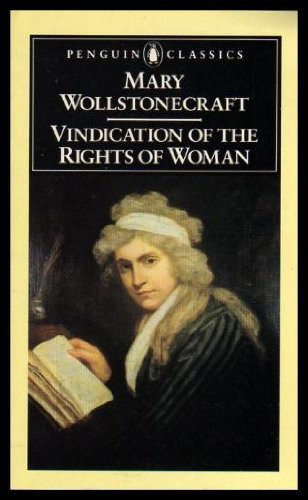 A Vindication of the Rights of Woman (English Library)