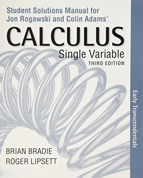 Student Solutions Manual for Calculus Early Transcendentals (Single Variable)