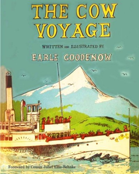 The Cow Voyage (Angelo and the Cows) (Volume 2)
