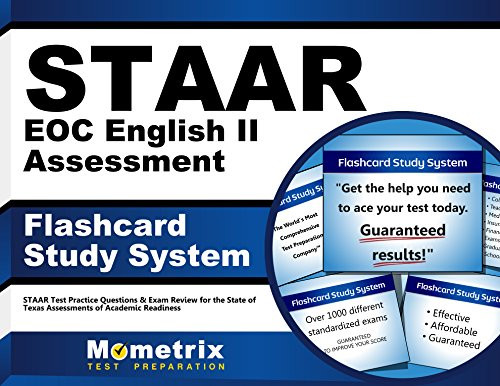 STAAR EOC English II Assessment Flashcard Study System: STAAR Test Practice Questions & Exam Review for the State of Texas Assessments of Academic Readiness (Cards)