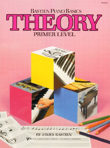 WP205 - Bastien Piano Basics - Theory - Primer Level (Primer Level/Bastien Piano Basics Wp205)