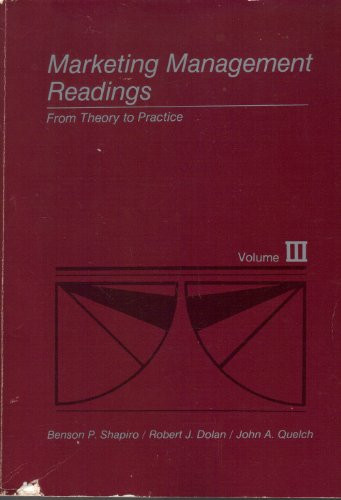 Marketing Management Readings: From Theory to Practice, vol. 3 (Marketing Management Series)