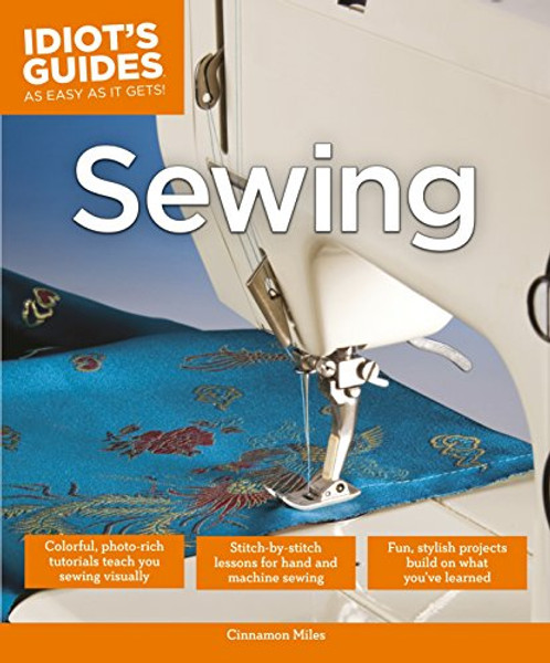 Sewing (Idiot's Guides) Sewing (Idiot's Guides)