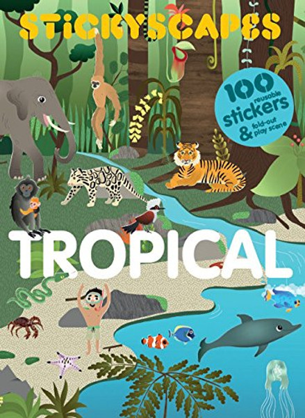 Stickyscapes Tropical Adventures Stickyscapes Tropical Adventures