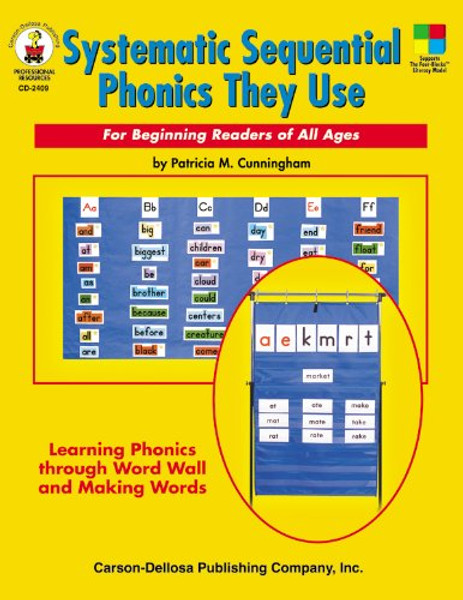 Systematic Sequential Phonics They Use: For Beginning Readers of All Ages Systematic Sequential Phonics They Use: For Beginning Readers of All Ages