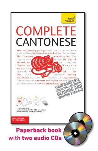 Complete Cantonese with Two Audio CDs: A Teach Yourself Guide (TY: Language Guides)