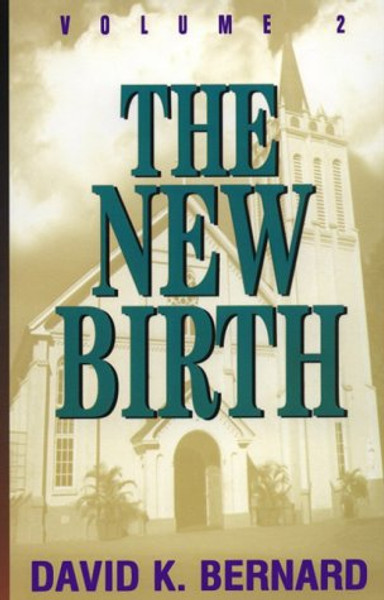 The New Birth: Volume 2
