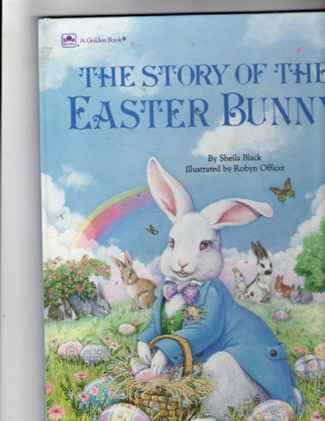 The Story Of the Easter Bunny
